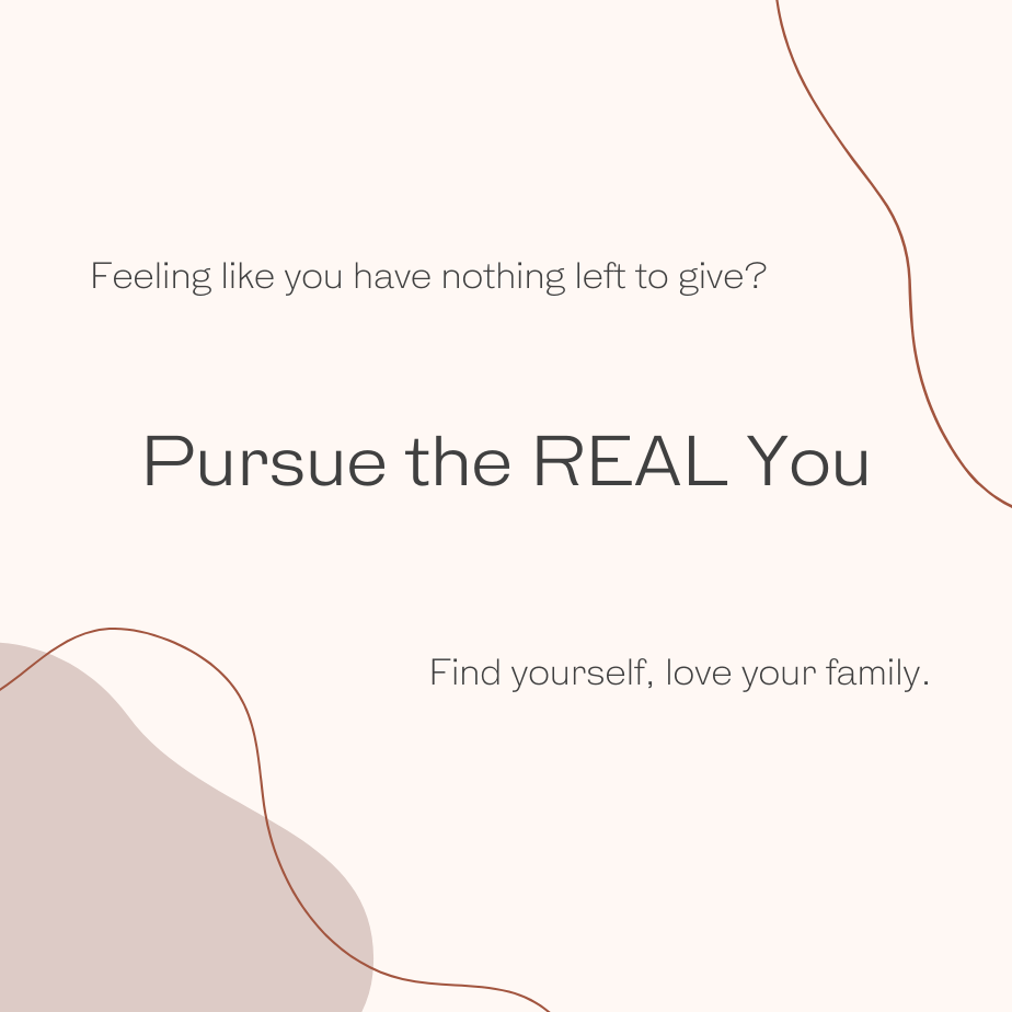 Pursue the REAL You